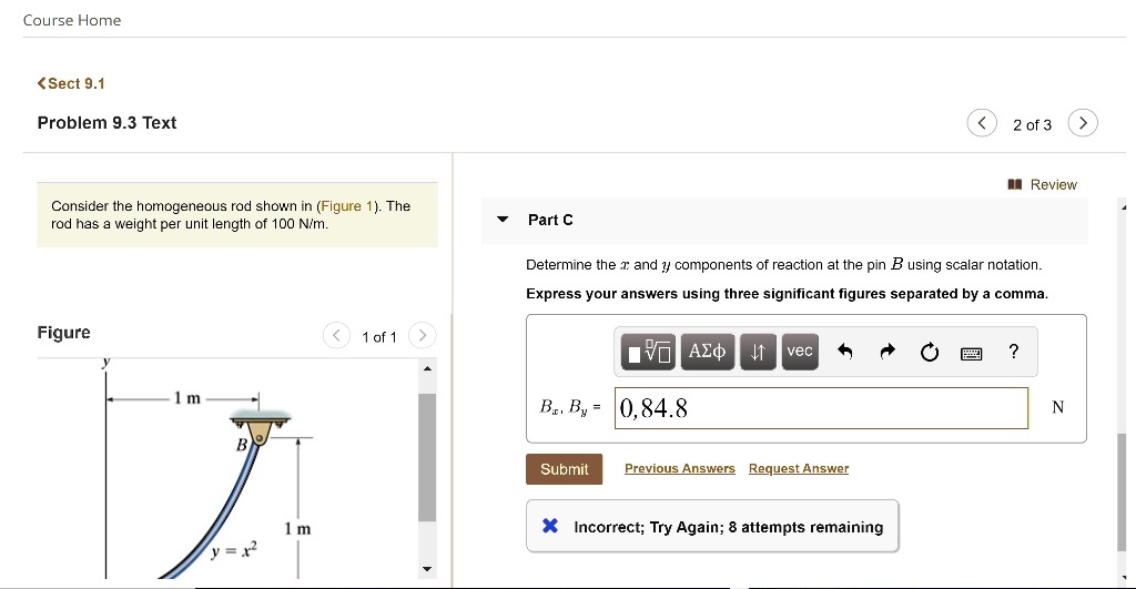 SOLVED: Course Home Sect 9.1 Problem 9.3 Text 2 Of 3 Review Consider ...