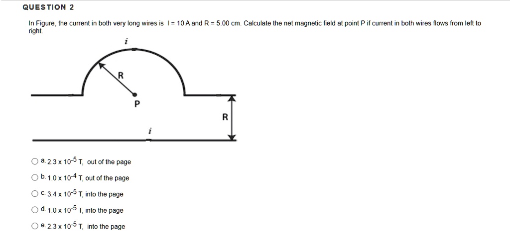 solved-question-2-figure-the-current-in-both-very-long-wires-i-10