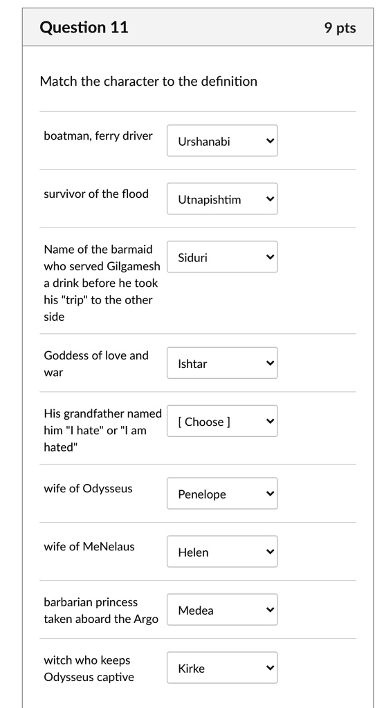 SOLVED: Question 11 9 pts Match the character to the definition Boatman