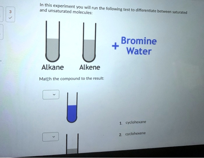 cyclohexane cyclohexene bromine water experiment