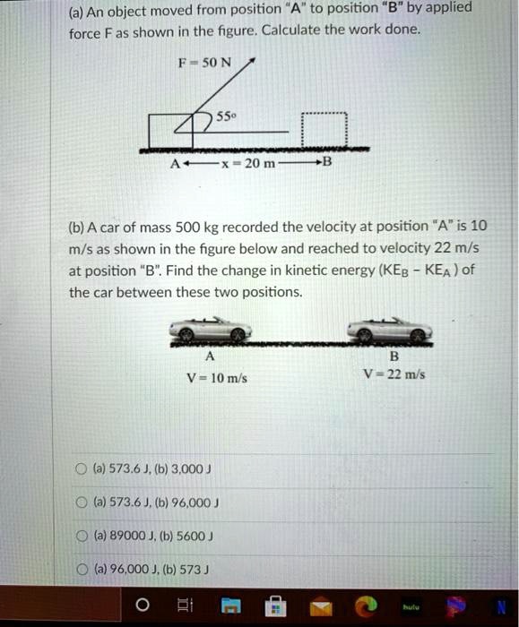 SOLVED: (a) An object moved from position "A" to position "B" by ...