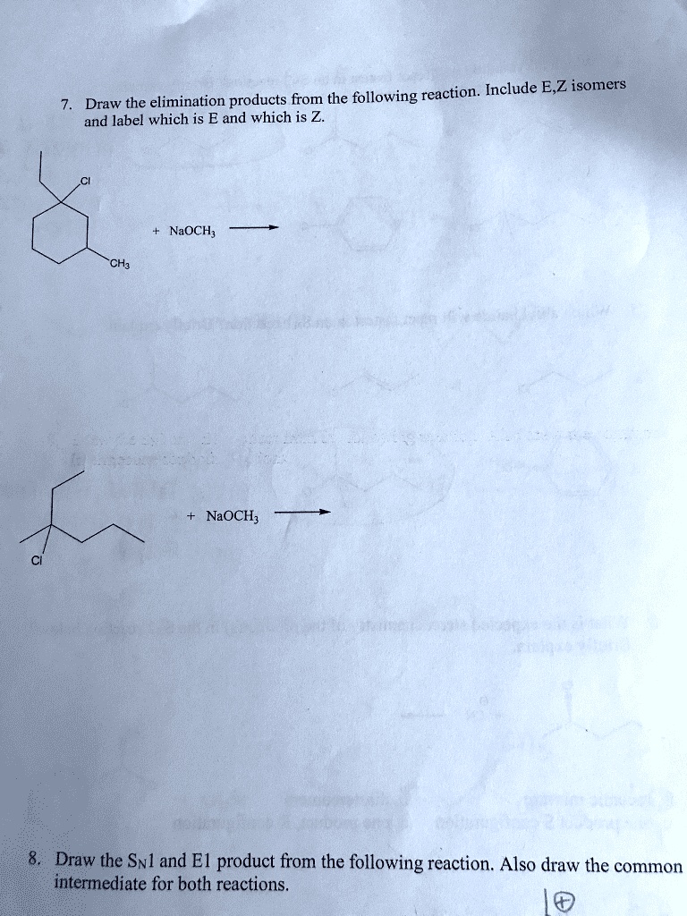 E And Z Configurations Draw The Elimination Products From The Following ...