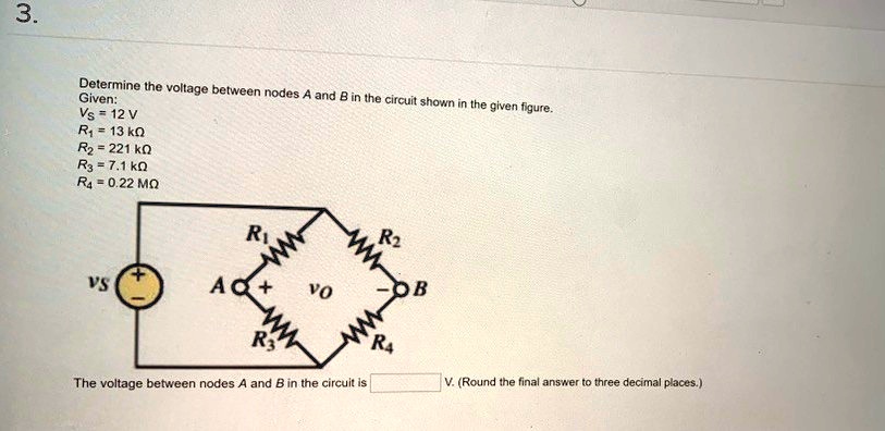 3. Determine the voltage between nodes A and B in the circuit shown in ...