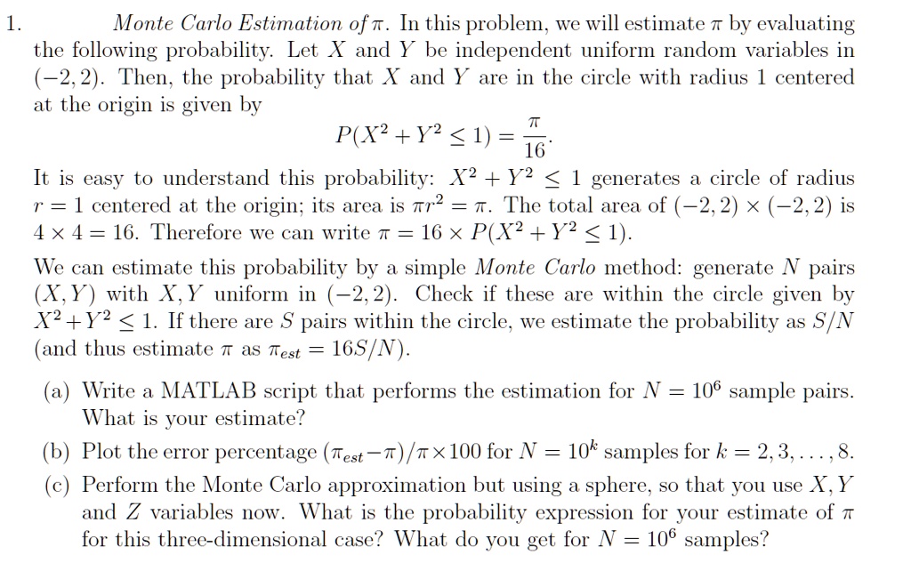 monte carlo estimation oft in this problem we will estimate t by ...