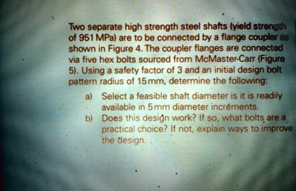 solved-two-separate-high-strength-steel-shafts-yield-strength-of-951