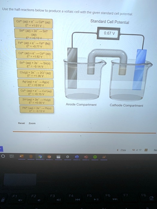 SOLVED Use the halfreactions below to produce a voltaic cell with the