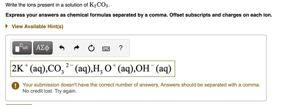 Write The Ions Present In A Solution Of K2co3