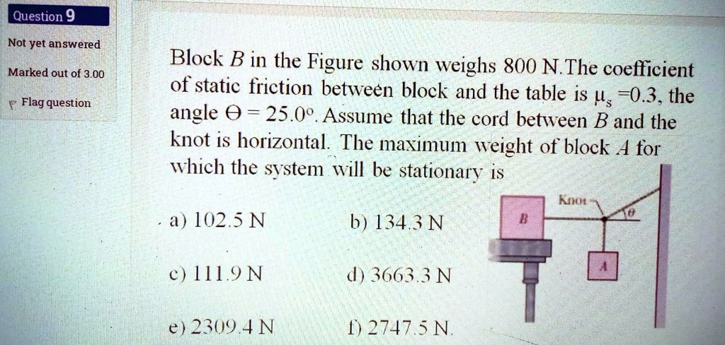 question 9 not yet answered marked out of 300 block b in the figure ...