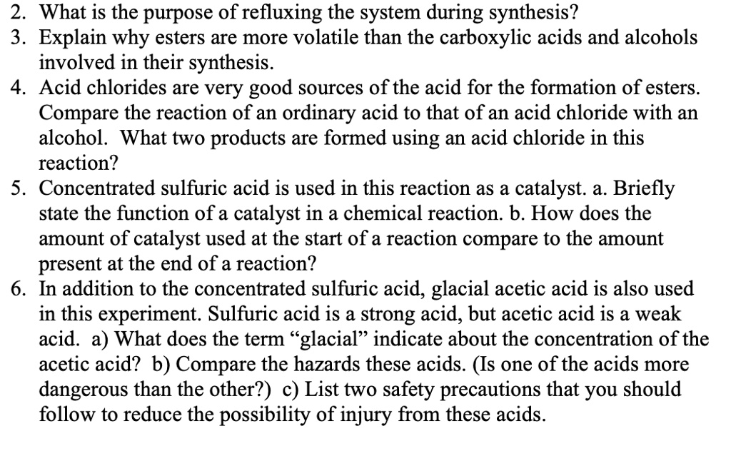 SOLVED 2 What is the purpose of refluxing the system during synthesis
