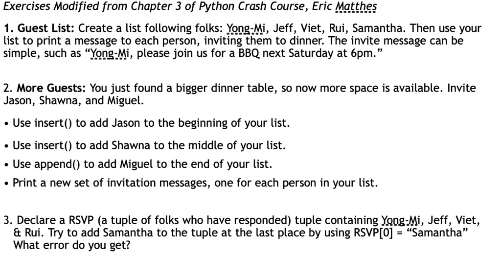 SOLVED: Please use Python. Thank you so much! Exercises Modified from ...