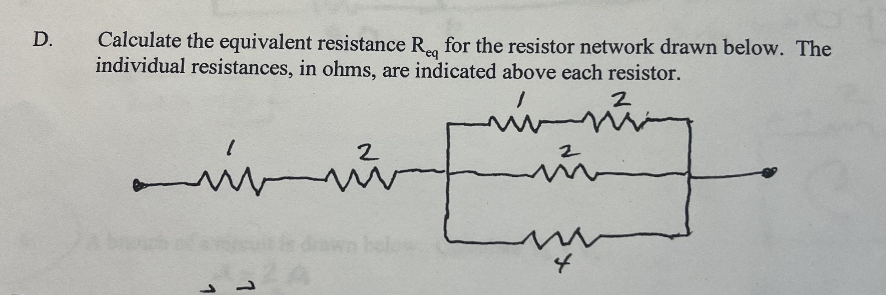 SOLVED D. Calculate the equivalent resistance Req for the resistor