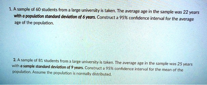 1. A sample of 60 students from large university is taken: The average ...