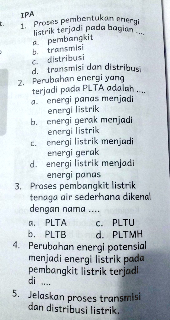 SOLVED: Jawab Nanti Di Folback IPA Proses Pembentukan Energi 1 Listrik ...