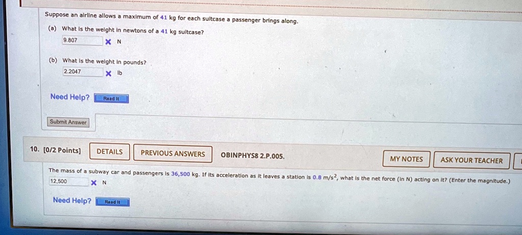 SOLVED Suppose airline allows maximum of 41 kg for each suitcase