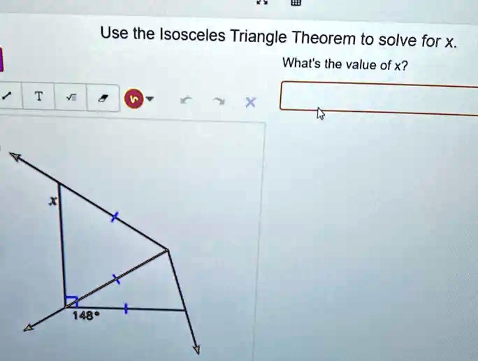 SOLVED Use the Isosceles Triangle Theorem to solve for x What's the