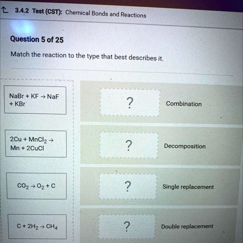 SOLVED: 'Match the reaction to the type that best describes it. 3.4.2