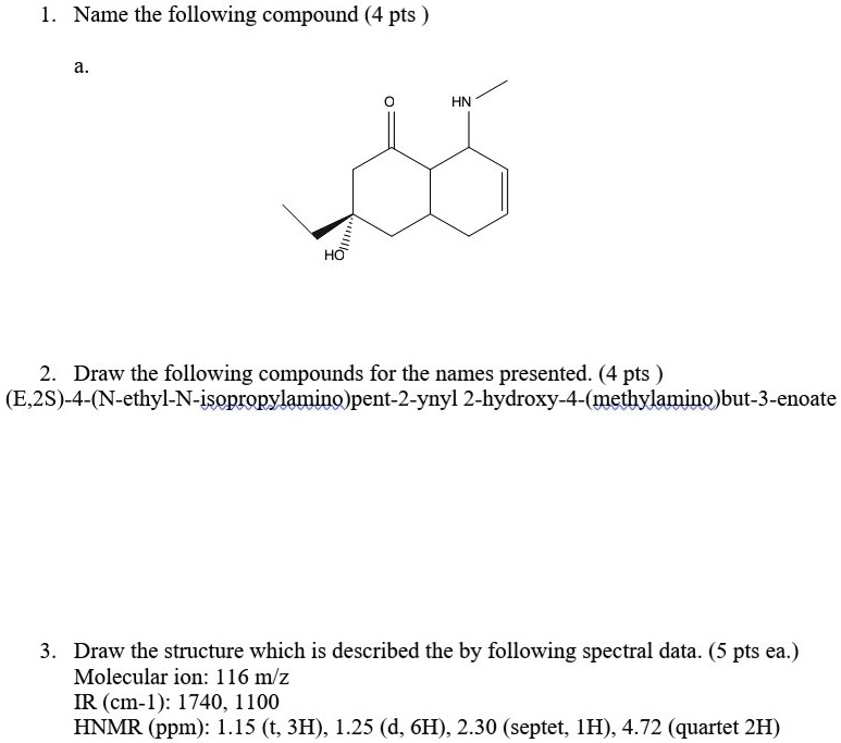 Solvedname The Following Compound 4 Pts Ho Draw The Following