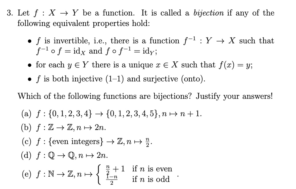 Solved 3 Let F X Y Be A Function It Is Called A Bijection If Any Of The Following