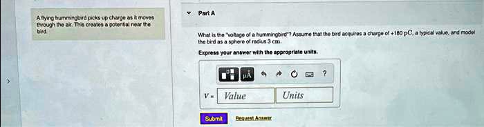 Solved A flying hummingbird picks up charge as it moves