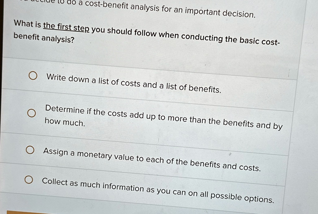 what is the first step you should follow when conducting the basic cost ...