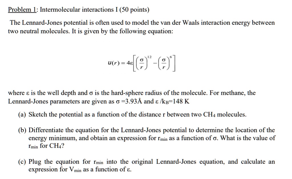 Problem L Intermolecular Interactions I 50 Points The Lennard Jones ...