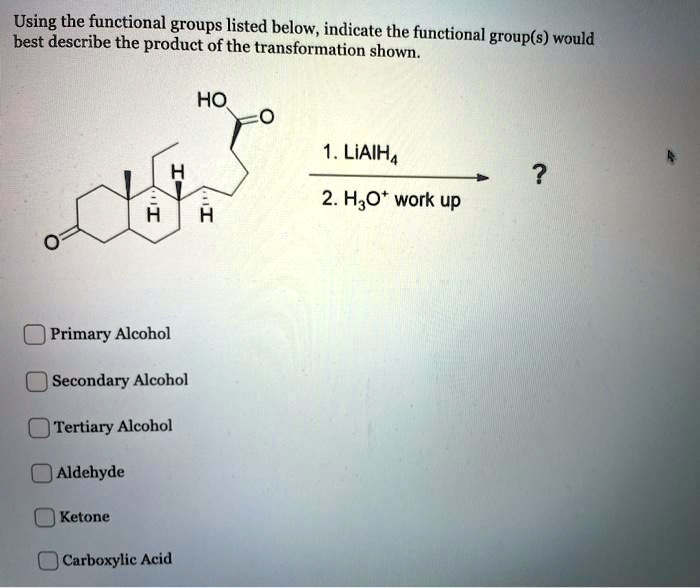 SOLVED Using the functional groups listed below, indicate the