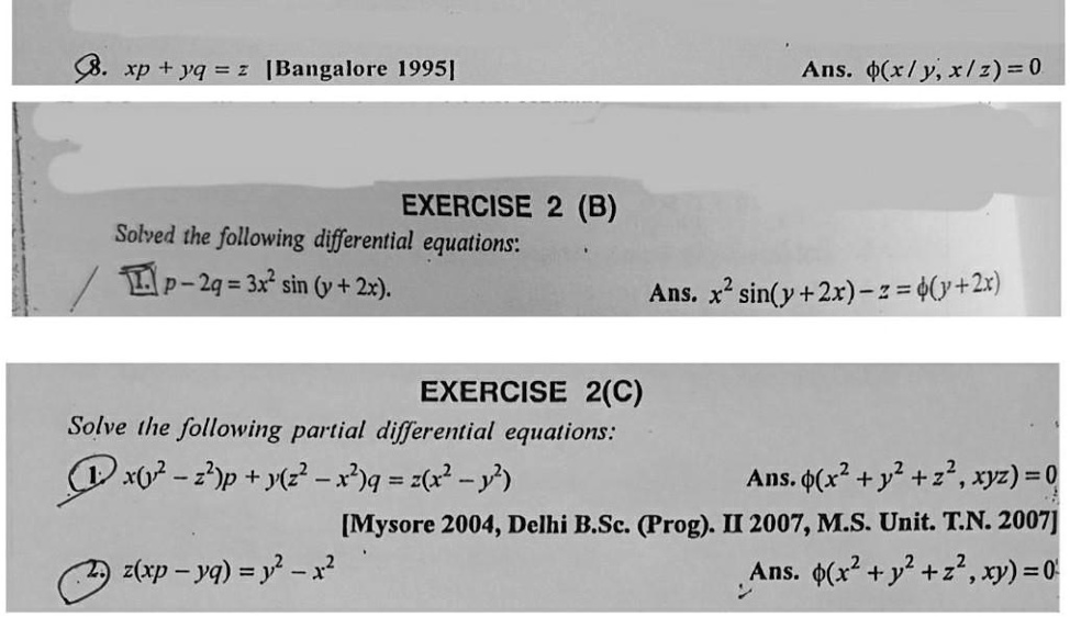 Solved 8 Xp Yq Bangalore 1995 Ans X Y X Z 0 Exercise 2 B Solved The Following Differential Equations P 2q 3x7 Sin Y 21 Ans X Sin Y 2x 2 Q Y 2x