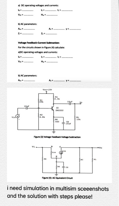 i need simulation in multisim sceeenshots and the solution with steps please 98933