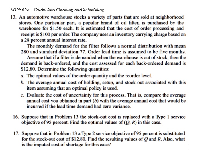 SOLVED: BEN 65 Production Planning and Scheduling 13: An