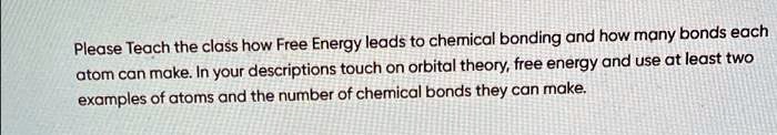 Video Solution: Teach The Class How Free Energy Leads To Chemical 