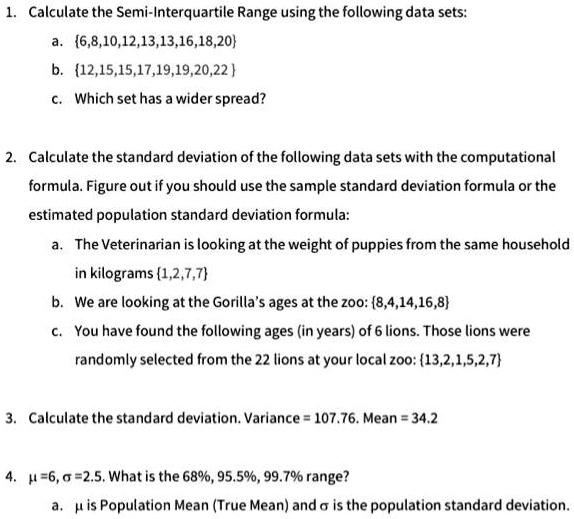 SOLVED Calculate the SemiInterquartile Range using the following data