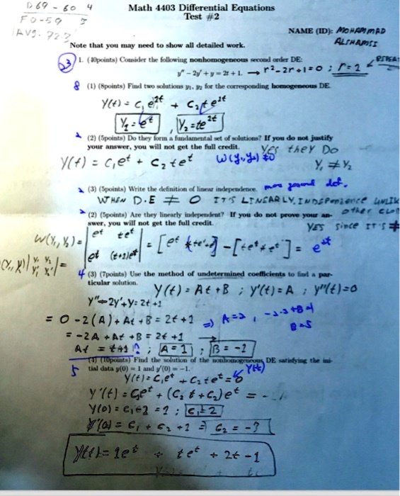 Solved D 69 60 Math 4403 Diflerential Equations F6 9 Tet 2 Fvs 04 Mame Id Orammad Note That Ou Need T0 Shuw All Dctaikd Urk Aliaami Woparants Cotekkt Tla Folkrg Nonhomoge Mote
