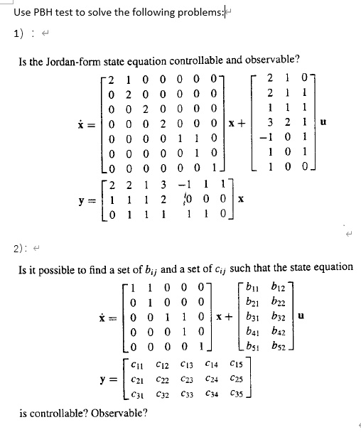 use pbh test to solve the following problems 1 is the jordan form state ...