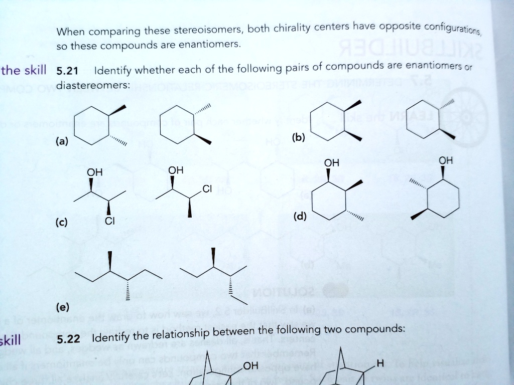 SOLVED: When Comparing These Stereoisomers, Both Chirality Centers Have ...