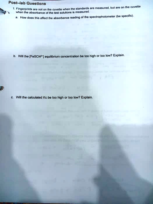 SOLVED ' Fingerprints are not on the cuvette when the standards are