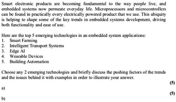 SOLVED: Smart electronic products are becoming fundamental to the way ...