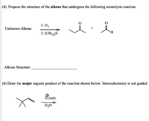 SOLVED:Propose the structure ofthe alkene that undergoes the following