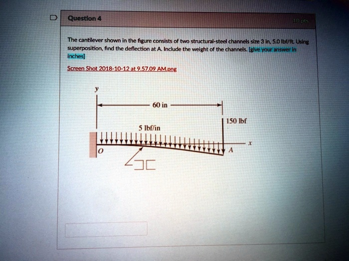 SOLVED: The cantilever shown in the figure consists of two structural ...