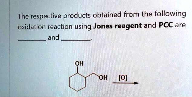 SOLVED: The respective products obtained from the following oxidation ...