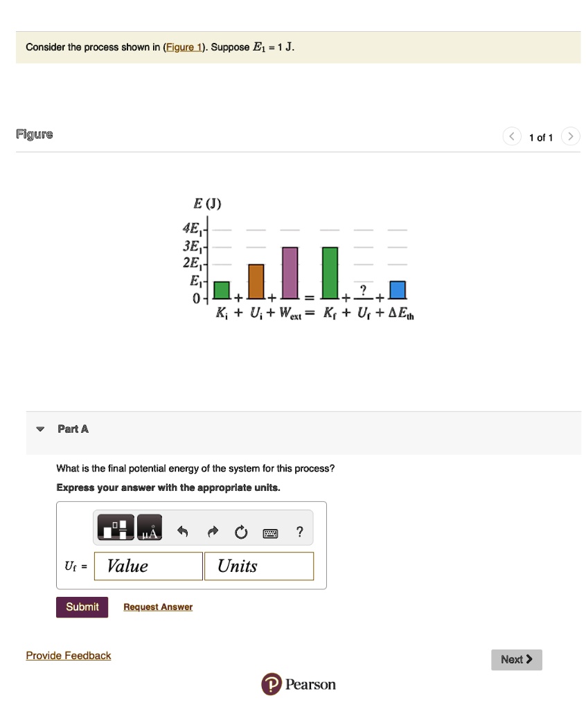 SOLVED: Consider the process shown in Figure 1. Suppose E = 1 J. Figure ...