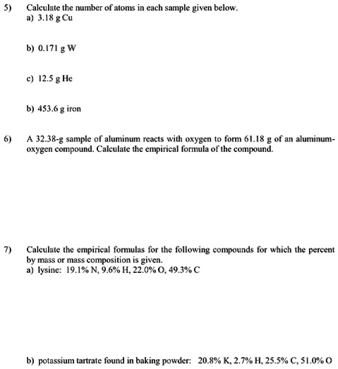 Solved Calculate The Number Of Atoms In Each Sample Given Below 0 3 18 Gcu 12 5 G He 6 453 6 G Iron 32 38 G Sample O Aluminum Reacts With Oxygen Orm 64 8 4atnuni Oxygen Compound