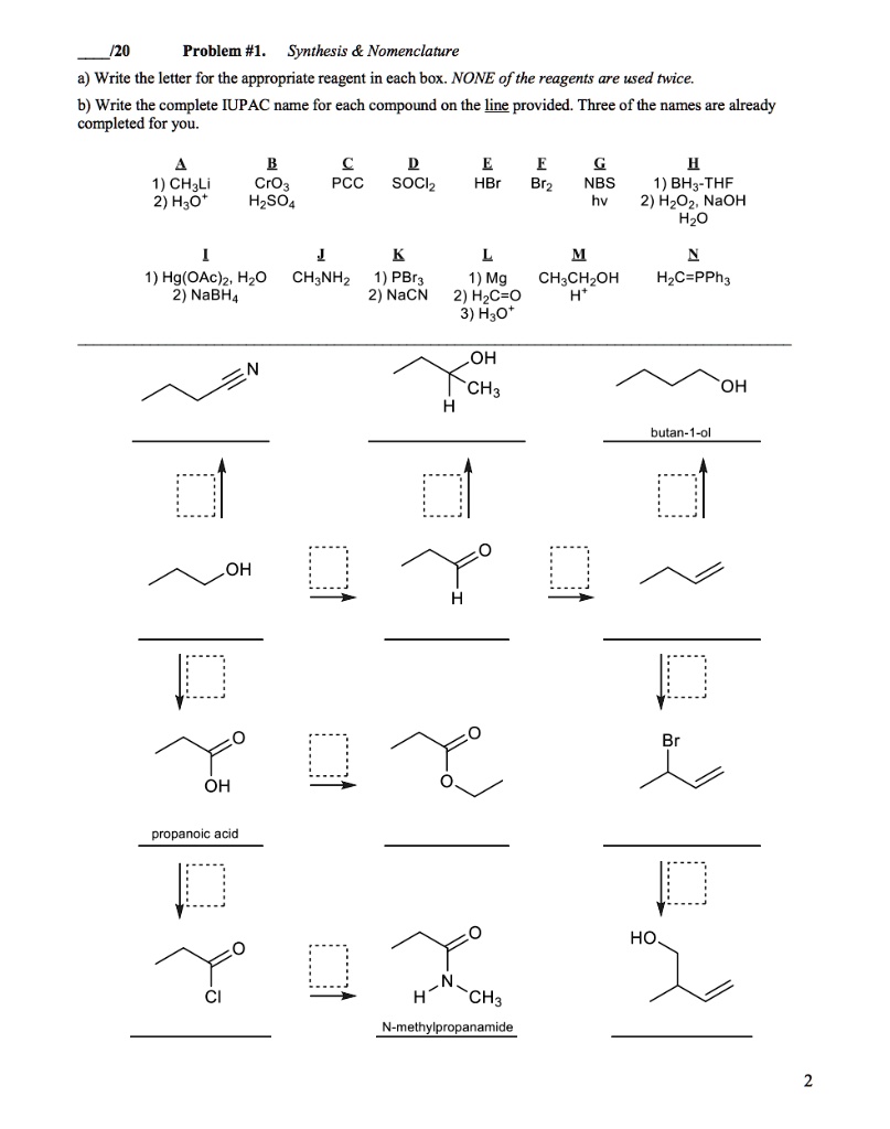 SOLVED: Problem #1: Synthesis Nomenclature 2) Write the letter for the ...