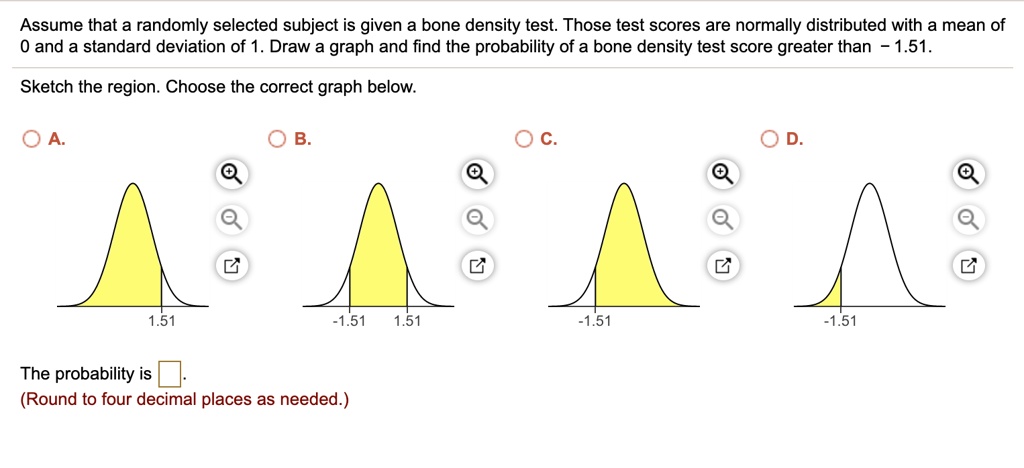 assume-that-a-randomly-selected-subject-is-given-a-bone-density-test