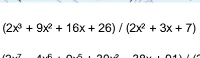 (2x^3 + 9x^2 + 16x + 26) / (2x^2 + 3x + 7)