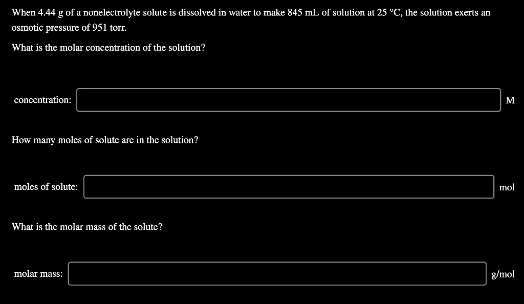 SOLVED:When 4.44 g of a nonelectrolyte solute is dissolved in water to ...