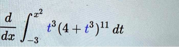 (d)/(dx) ∫-3^x^2 t^3 (4 + t^3)^11 dt