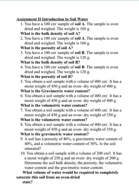Soil Sample Questions SOLVED: Introduction to Soil Water 1. You have a 100 cm³ sample of ...