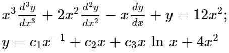 x^3fracd^3ydx^3 + 2x^2fracd^2ydx^2 - xfracdydx + y = 12x^2; 
ewline y = c1x^-1 + c2x + c3xlnx + 4x^2