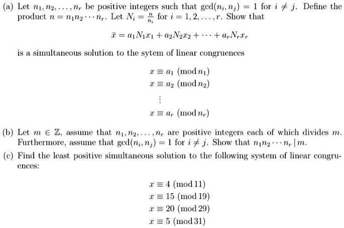 Solved Let N Ng He Positive Integers Such That Gcd N For J Define The Prodluct 1 2 Re Let N For 12 Show That I M1nz1 2nhr2 Urnr