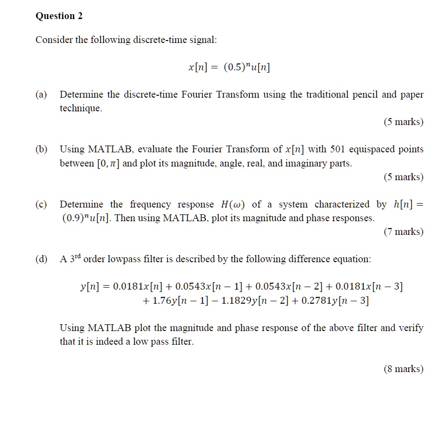 SOLVED: Please solve all parts using MATLAB and the plots too. Thanks ...